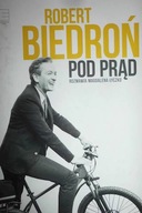 Pod prąd - Robert Biedroń