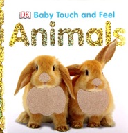 BABY TOUCH AND FEEL ANIMALS [KSIĄŻKA]