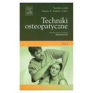 TECHNIKI OSTEOPATYCZNE TOM 1 DOBLER LIEM 2011