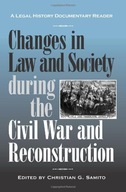 Changes in Law and Society during the Civil War