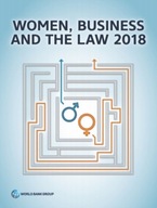 Women, Business and the Law 2018: Empowering