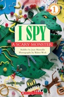 I Spy a Scary Monster (Scholastic Reader, Level