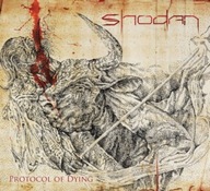 SHODAN- PROTOCOL OF DYING (CD)