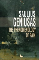 The Phenomenology of Pain Geniusas Saulius