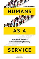 Humans as a Service: The Promise and Perils of