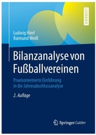 Bilanzanalyse von Fußballvereinen: Praxisorientierte Einführung in die Jahr