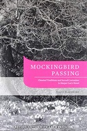 Mockingbird Passing: Closeted Traditions and