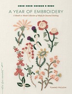 A Year of Embroidery: A Month-to-Month Collection