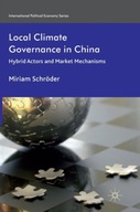 Local Climate Governance in China: Hybrid Actors