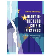 A DIARY OF THE EURO CRISIS IN CYPRUS P.DEMETRIADES