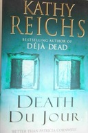 Death Du Jour - Kathy Reichs