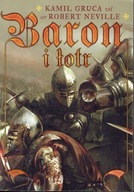 Baron i łotr Kamil Gruca