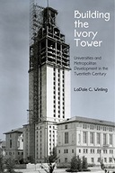 Building the Ivory Tower: Universities and