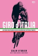 Giro d’Italia Historia najpiękniejszego kolarskiego wyścigu świata Colin