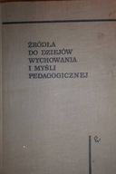 Źródła do dziejów wychowania i myśli pedagogicznej