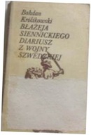 Błażeja Siennickiego diariusz - Królikowski