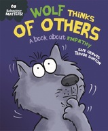 Behaviour Matters: Wolf Thinks of Others - A book