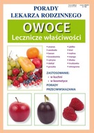 OWOCE. LECZNICZE WŁAŚCIWOŚCI, KUBANOWSKA ANNA