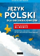 Język polski dla obcokrajowców B1 Stanisław Mędak