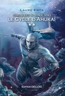 Le Cycle d'Ahukaï: CRONIQUES DE MONDE-HORS LIVRES KSIĄŻKA