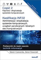 KWALIFIKACJA INF.02. CZĘŚĆ 2 ADMINISTRACJA I...