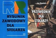 Rysunek zawodowy stolarza +Przewodnik dla stolarzy