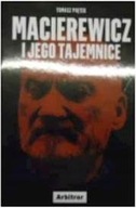 Macierewicz i jego tajemnice - Tomasz Piątek