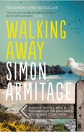 książka Walking Away by Simon Armitage (English)