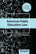 American Public Education Law Primer Bloomfield