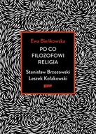 Po co filozofowi religia Kołakowski