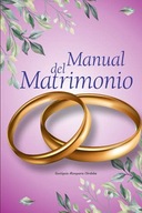 Manual Del Matrimonio (Spanish Edition) Mosquera Cordoba, Eustiquio