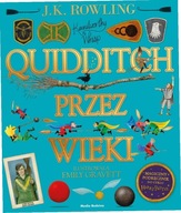 Quidditch przez wieki - ilustrowany
