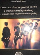 Kwestia wycofania się państwa-członka z organizacj