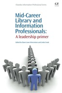 Mid-Career Library and Information Professionals: