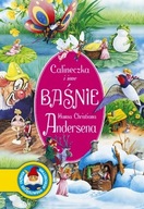 Calineczka i inne baśnie Hans Christian Andersen