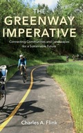The Greenway Imperative: Connecting Communities
