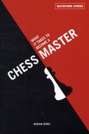 What It Takes to Become a Chess Master ANDREW SOLTIS