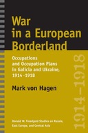 War in a European Borderland: Occupations and