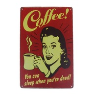 Značka kávy Značka plechová Plagát na stenu pre deky