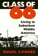 Class Of 66: Living in Suburban Middle America