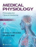 Medical Physiology: Principles for Clinical