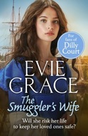 The Smuggler s Wife Grace Evie