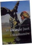 W świecie jurt i szamanów - Uryn Bolesław Adam