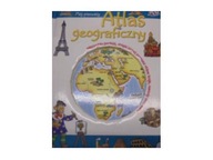 Mój pierwszy atlas geograficzny - Praca zbiorowa