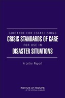 Guidance for Establishing Crisis Standards of