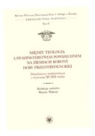 MIĘDZY TEOLOGIĄ A DUSZPASTERSTWEM T. 5 WACŁAW WALECKI