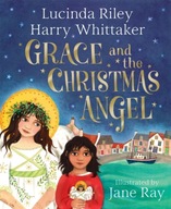 Grace and the Christmas Angel Riley Lucinda