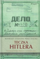 TECZKA HITLERA Eberle Henrik Uhl Matthias Materiały ujawnione przez Stalina