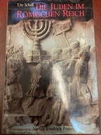 U. Schall - Die Juden Im Romischen Reich