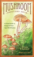 Mushroom Spotter s Deck: A Field Guide to